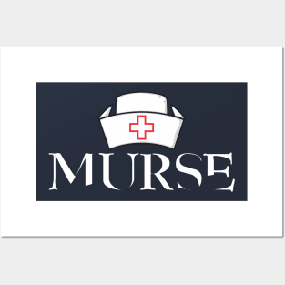 Murse - Male nurse - Heroes Posters and Art